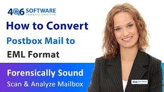 Export Postbox Mails to EML Format – Simplest Solution