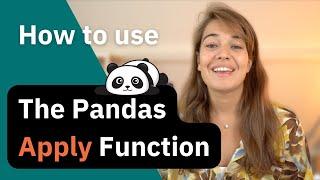 Pandas Functions: Three Ways to Use the Apply Function