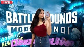 LATE NIGHT STREAMER GIRL IS BACK  |GIRL GAMER | BGMI LIVE [DEZZY LIVE