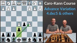 Caro-Kann Repertoire: Chapter 2, Advanced Variation 4.dxc5