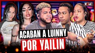 LUINNY SE LE VIRA A YAILIN Y ADMITE QUE GREICY ESTÁ MÁS BUENA “ACABAN A LUINNY CON TO”