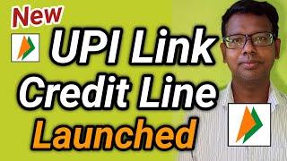 New UPI link Credit line launched | new UPI link pay later launched | UPI Credit Line facility