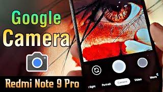 Best Google Camera For Redmi Note 9 Pro 