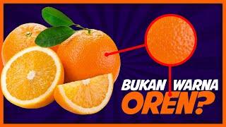 #SepantasMungkin | BUAH OREN SEBENARNYA BUKAN OREN??