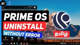 How to Uninstall Prime OS | Dual Boot | Sam Tech Tamil