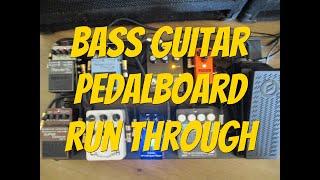 Bass Pedal Board Rig Run Through By Scott Grove