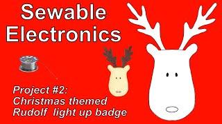 Sewable Electronics - DIY Christmas Rudolf Brooch