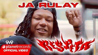 JA RULAY - RESPETA (Prod. by Ernesto Losa  Roberto Ferrante) [Official Video by NAN] #Repaton