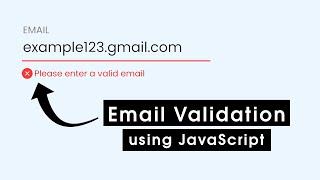 How To Make Email Validation Using JavaScript | Valid & Invalid Email Check In JavaScript