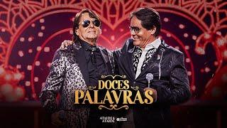 Doces Palavras - Ataíde e Ataíde (DVD De Volta ao Começo)