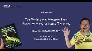 The Professional Amateur: From Human Anatomy to Insect Taxonomy