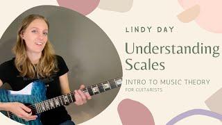 Lindy Day - Understanding Scales (Intro To Music Theory for Guitarists) [Industry Lessons Preview]