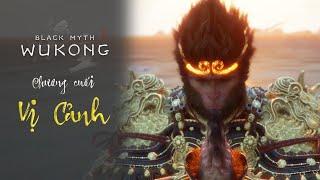 Giải Thích Cốt Truyện Black Myth: Wukong | Chương 6