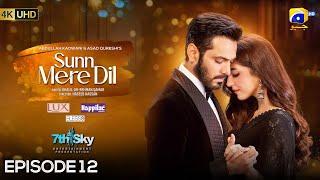 Sunn Mere Dil Episode 12 [Eng Sub] Digitally Presented by LUX - Happilac Paints and Blesso Cosmetics