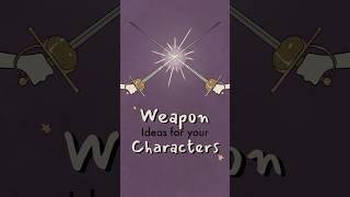 different weapon inspiration for your characters ️#writing #originalcharacter #oc #art #drawing