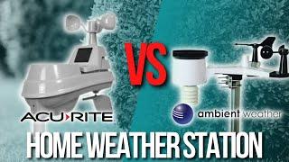  Ambient Weather Station vs Acurite Weather Station