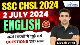 SSC CHSL Exam Analysis 2024 | English Paper Analysis | 2 July 2024 All Shift | CHSL Exam Review 2024