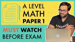 MUST WATCH THIS BEFORE GOING TO P1 A LEVELS