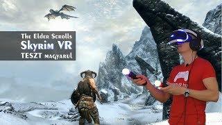 Skyrim VR (PlayStation VR) PSVR TESZT magyarul