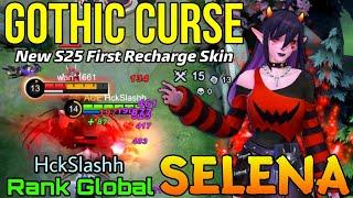 Gothic Curse Selena New ELITE Skin Gameplay! - Top Global Selena by HckSlashh - Mobile Legends