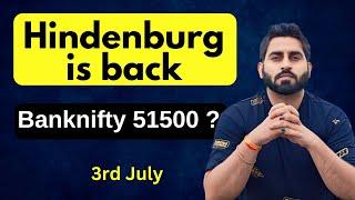 Hindenburg Attacks SEBI I Banknifty Prediction for tomorrow 3rd July