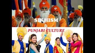 'SIKHISM' & 'PUNJABI CULTURE' THE DIFFERENCE