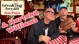 Harland Williams is The King of Canada | Breaking Bread with Tom Papa