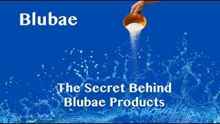 The Secret Behind Blubae Products