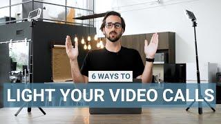 6 Ways to Light Your Video Calls for Zoom, Google Hangouts, Facetime, and More!