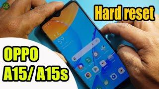 Gampang !! Cara hard reset hp oppo a15 || format ulang oppo a15s || tanpa PC