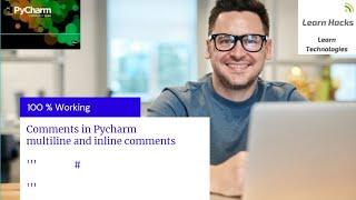 comment in pycharm, how to comments code in pycharm