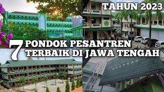 Subhanallah! inilah 7 Pondok Pesantren terbaik di Jawa Tengah 2023