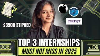 Top 3 Internship Opportunities Must NOT MISS IN 2025 @Vanshikapandey30