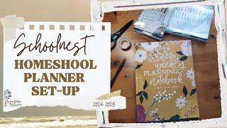 Schoolnest Homeschool Planner Set Up || How to Set-up Your planner for the school year