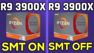 Ryzen 9 3900X SMT On vs SMT Off (vs i9-9900K & i7-9700K)