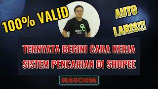 Rahasia Algoritma Shopee - Cara Kerja Sistem Pencari di Shopee - SEO SHOPEE TERBARU!!