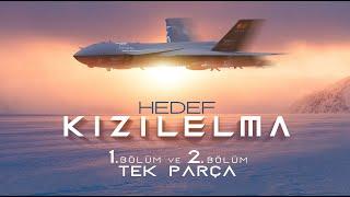 Hedef KIZILELMA Belgeseli | Tek Parça