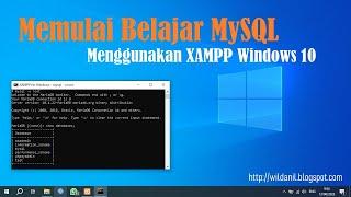 Belajar MySQL - Cara Menggunakan MySQL Database Menggunakan XAMPP