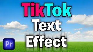How To Make Viral TikTok Text in Premiere Pro