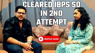 TOPPERS TALK || CLEARED IBPS SO IN 2ND ATTEMPT || ANKUSH LAMBA