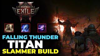 INSANE Titan Falling THUNDER Slam Build Guide - Path of Exile 2