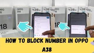 How to Block number in OPPO A38/How to Block in OPPO A18