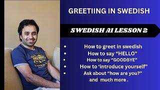 Greeting in Swedish LESSON 2 | Introduce Yourself in Swedish |Swedish for beginners| Swedish a1.