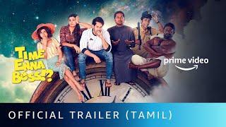 Time Enna Boss - Official Trailer | Amazon Prime Video