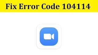 How To Fix Zoom Meeting Error Code 104114 Android & Ios  || Fix Zoom Meeting Not Open Problem