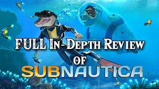 Subnautica in 2023! Full In-Depth Review!