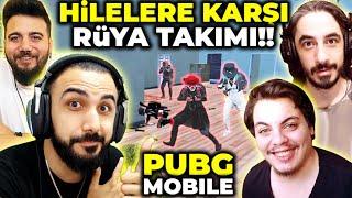 RÜYA TAKIMI İLE HİLELERE KARŞI SAVAŞTIK! w/ Kozmik Karınca, Barış Bra, Egoist Pati | PUBG MOBILE