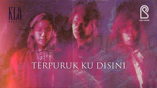 KLa Project - Terpuruk Ku Disini | Official Music Video