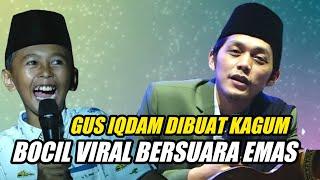 gus iqdam terbaru  bocil viral bersuara emas hobby sholawatan