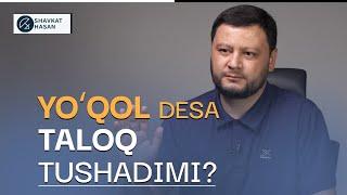 Yo'qol desa taloq tushadimi? @ShavkatHasan